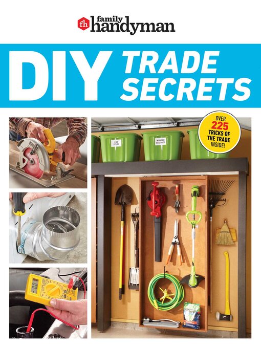 Title details for Family Handyman DIY Trade Secrets by Family Handyman - Available